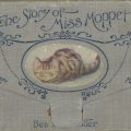 The Story of Miss Moppet, by Beatrix Potter, London, New York, Frederick Warne & Co., 1906. Rare J 823.912 P85M